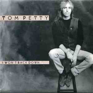 Tom Petty - I Won't Back Down album flac