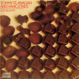 Tommy Flanagan And Hank Jones - Our Delights album flac