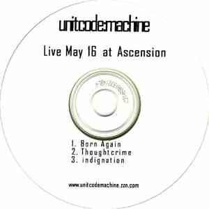 Unitcode:Machine - Live May 16 At Ascension album flac