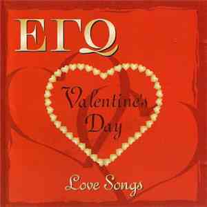 Various - Εγώ - Valentine's Day Love Songs album flac