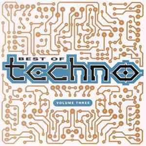 Various - Best Of Techno - Volume Three album flac