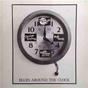 Various - Blues Around The Clock - Mälardalsblues, Vol. 1 album flac