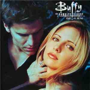 Various - Buffy The Vampire Slayer (The Album) album flac