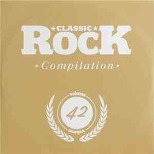 Various - Classic Rock Compilation Volume 42 album flac