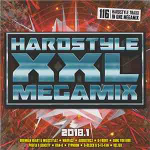 Various - Hardstyle XXL Megamix 2018.1 album flac