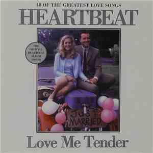 Various - Heartbeat - Love Me Tender album flac