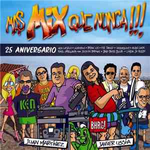 Various - Mas Mix Que Nunca !!! 25 Aniversario album flac