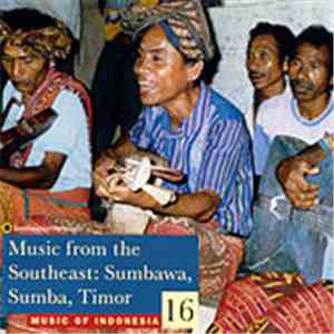 Various - Music From The Southeast: Sumbawa, Sumba, Timor album flac