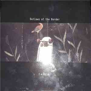 Various - Outlaws Of The Border album flac