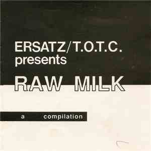 Various - Raw Milk album flac