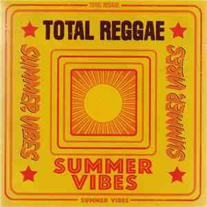 Various - Total Reggae (Summer Vibes) album flac
