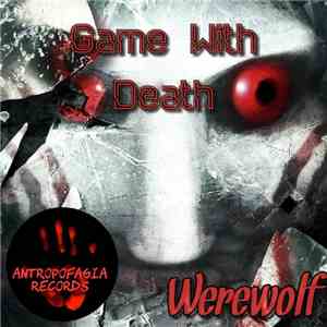 Werewolf  - Game With Death album flac