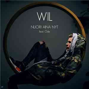 WIL  Feat. Ode  - Nuori Aina Nyt album flac