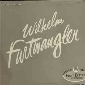 Wilhelm Furtwängler - Conducts album flac