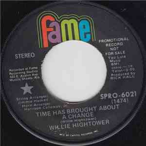 Willie Hightower - Time Has Brought About A Change album flac