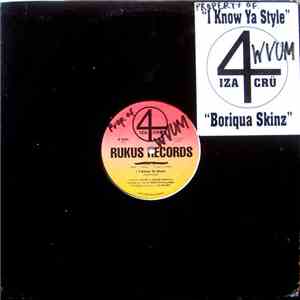 4izacru - I Know Ya Style / Boriqua Skinz album flac