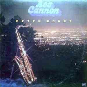 Ace Cannon - After Hours album flac
