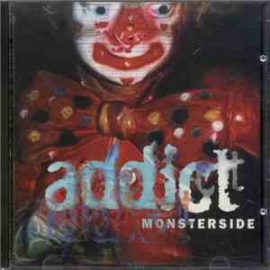 Addict - Monsterside album flac