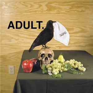 ADULT. - D.U.M.E. album flac