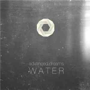 Advanced Dreams - Water (Version) album flac