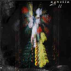 Agnosia  - Agnosia II album flac