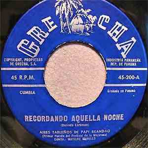 Aires Tableños De Papi Brandao - Recordando Aquella Noche / Los Camarones album flac