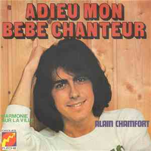 Alain Chamfort - Adieu Mon Bébé Chanteur album flac