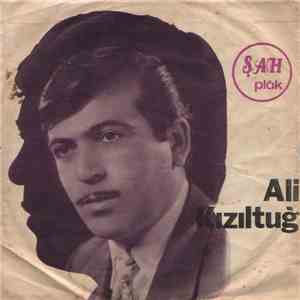 Ali Kızıltuğ - Acı Poyraz / Şehir Görüp Köylerine Söğen Çok album flac