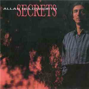 Allan Holdsworth - Secrets album flac