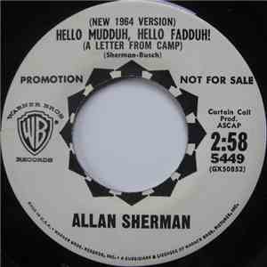 Allan Sherman - Hello Mudduh, Hello Fadduh! (New 1964 Version) / Hello Mudduh, Hello Fadduh! (Original Version) album flac