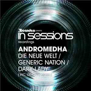 Andromedha - Die Neue Welt / Generic Nation / Dark Lady album flac