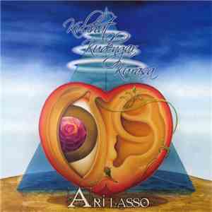 Ari Lasso - Kulihat, Kudengar, Kurasa album flac