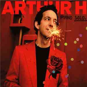 Arthur H - Piano Solo. album flac