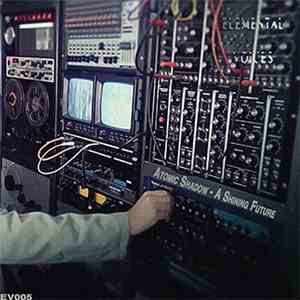 Atomic Shadow - A Shining Future album flac