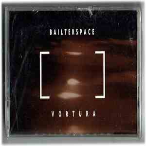 Bailter Space - Vortura album flac