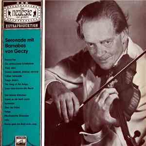 Barnabas Von Geczy - Serenade Mit Barnabas Von Geczy album flac
