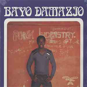 Bayo Damazio - Listen To The Music album flac
