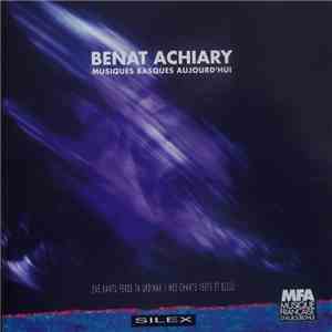 Beñat Achiary - Musiques Basques Aujourd'hui: Ene Kantu Ferde Ta Urdinak album flac
