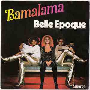 Belle Epoque - Bamalama album flac