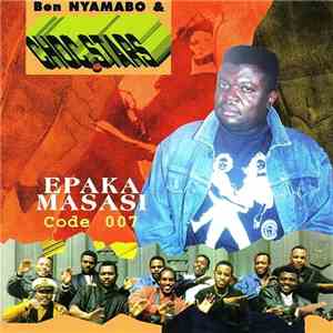 Ben Nyamabo & Choc Stars - Epaka Masasi/Code 007 album flac