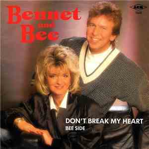 Bennet And Bee - Don't Break My Heart album flac