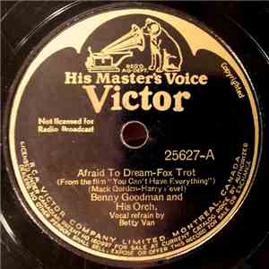 Benny Goodman And His Orch. - Afraid To Dream / Roll 'Em album flac