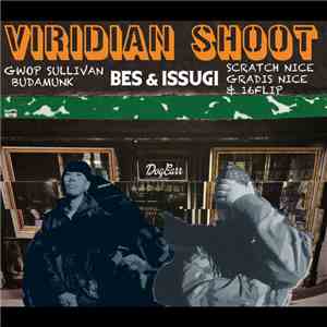Bes  & Issugi - Viridian Shoot album flac