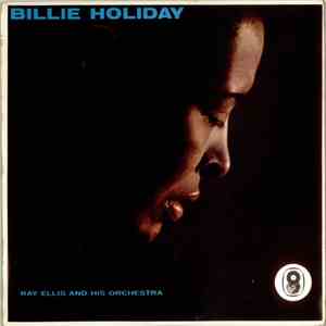Billie Holiday / Ray Ellis And His Orchestra - Billie Holiday album flac