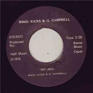 Bingi Kicks, G. Campbell, Leroy Sibbles, Otravis Band - Sky Jack album flac