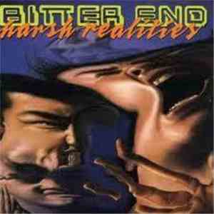 Bitter End  - Harsh Realities album flac