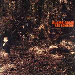 Blame Game - Ask Someone album flac
