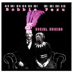 Bobbie Peru - Social Suicide album flac