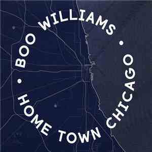 Boo Williams - Home Town Chicago album flac