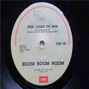 Boom Boom Room - Here Comes The Man album flac